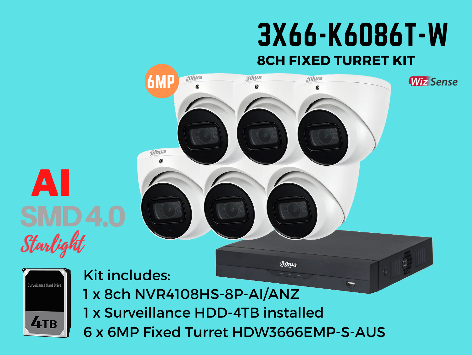 Dahua 3x66 6MP 8ch Kit includes:    1 x 8ch DHI-NVR4108HS-8P-AI/ANZ-4TB,    6 x 6MP 2.8mm Fixed Lens DH-IPC-HDW3666EMP-S-AUS